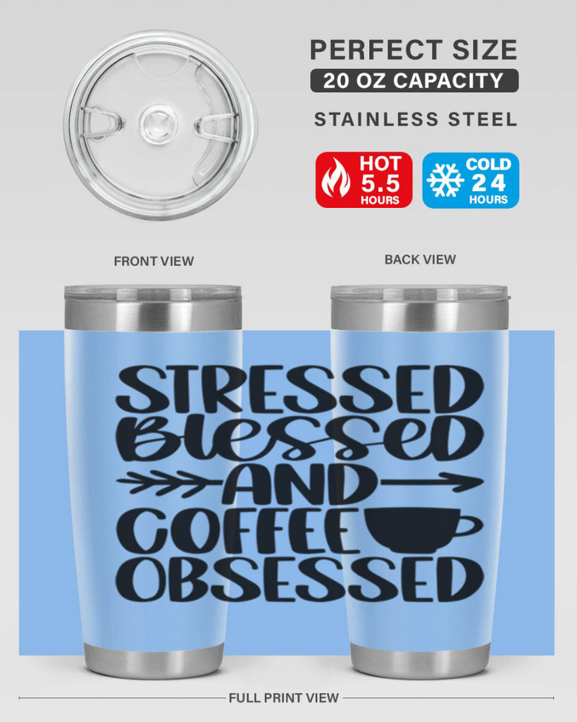stressed blessed and 26#- coffee- Tumbler