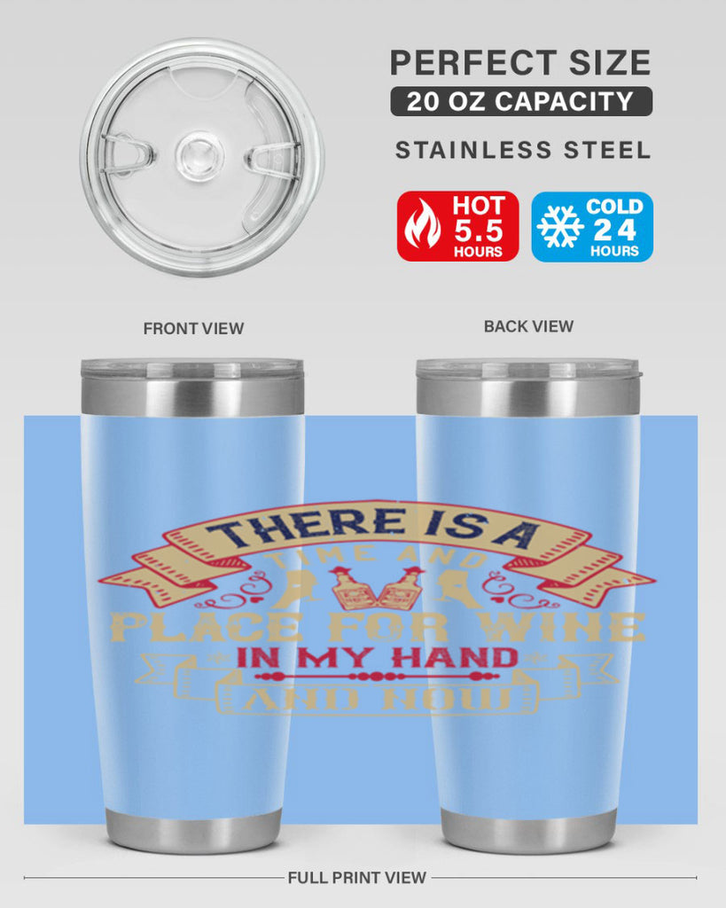 there is a time and place for wine in my hand and now 26#- drinking- Tumbler