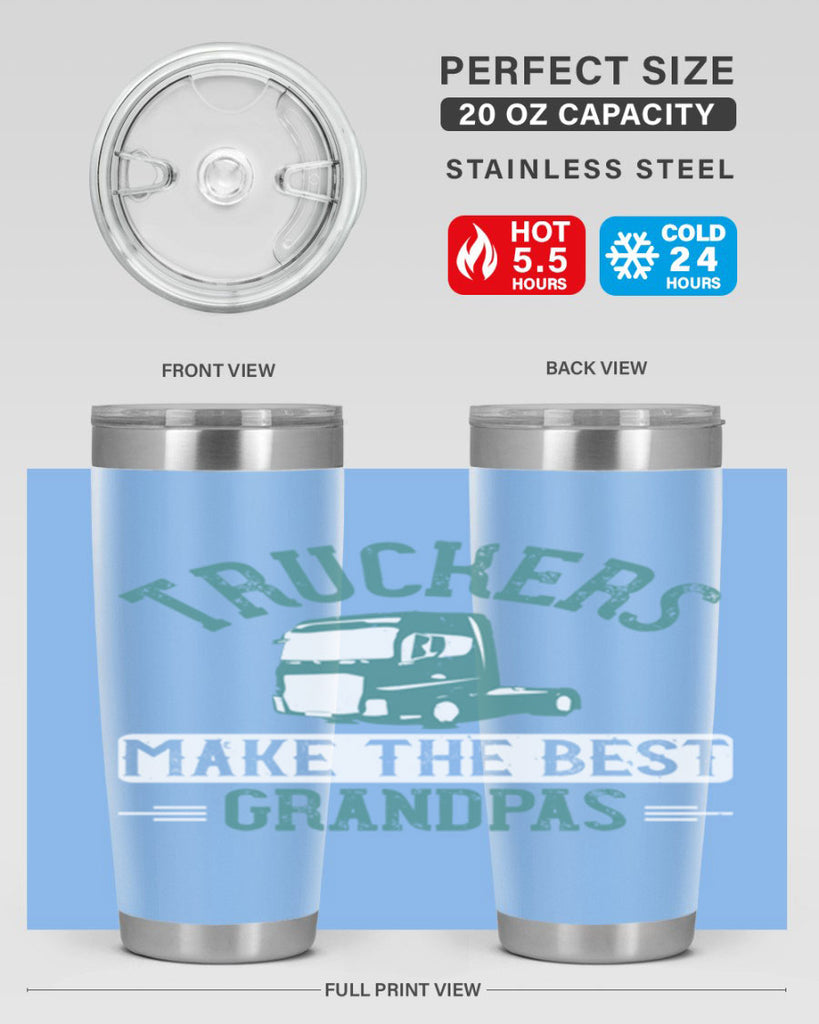 truckers make the best grandpas Style 12#- truck driver- tumbler