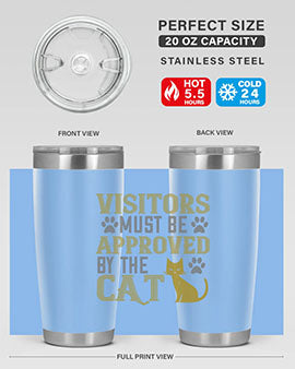 visitors must beapprovedby the cat Style 122#- cat- Tumbler