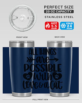 All Things Are Possible Style 75#- cat- Tumbler