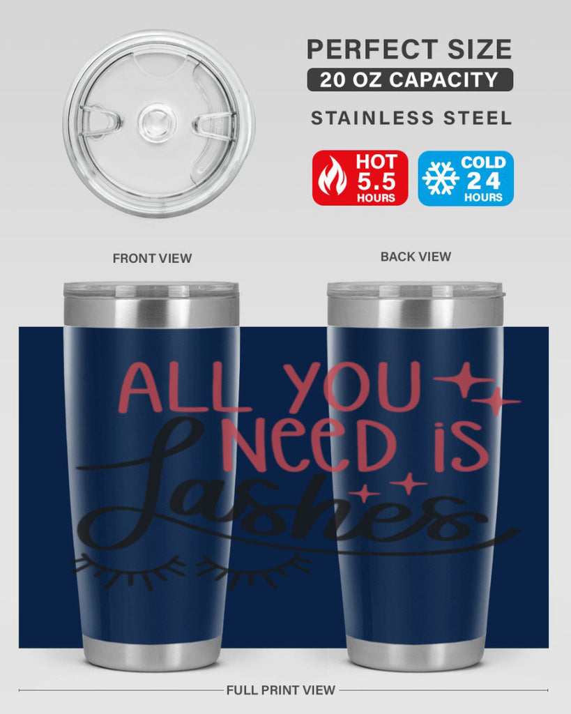All You Need Is Lashes Style 146#- make up- Tumbler