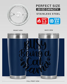 Busy Being A Cat Mama Style 80#- cat- Tumbler