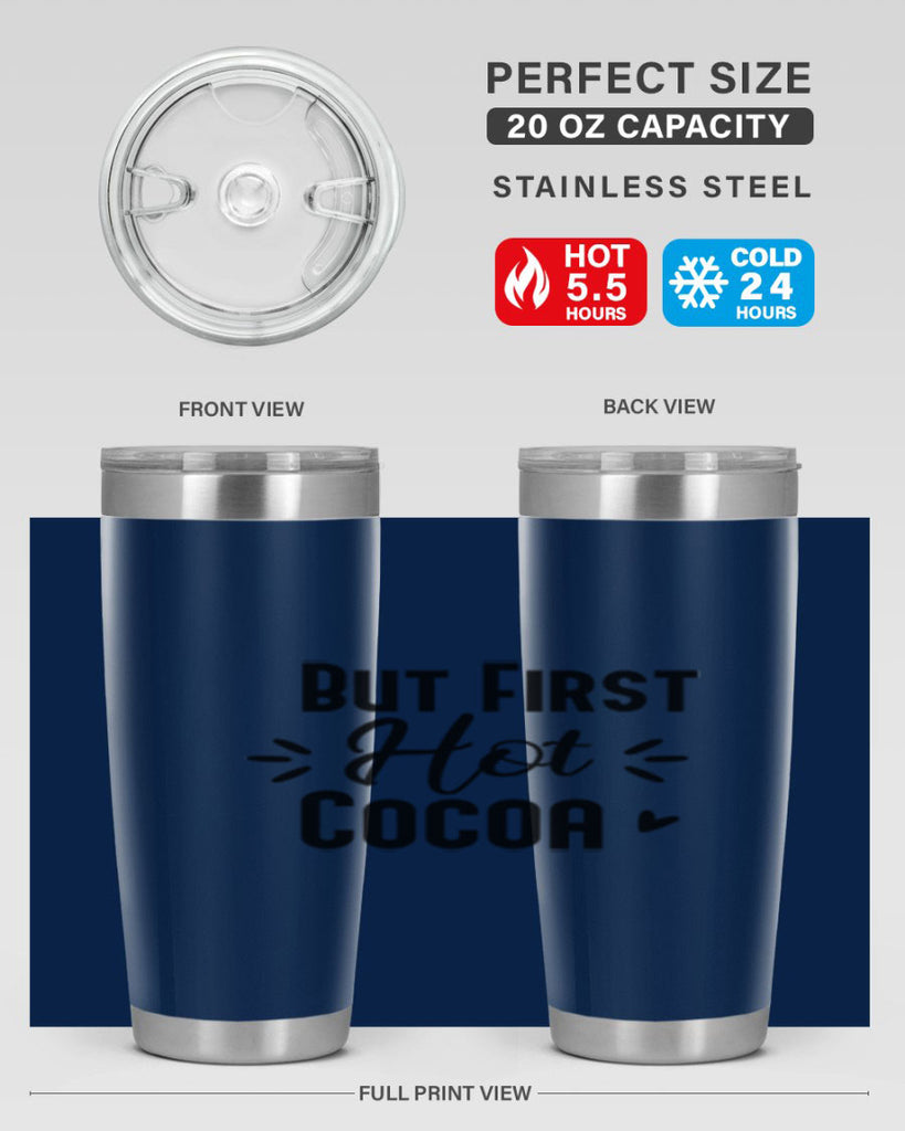 But First Hot Cocoa 29#- winter- Tumbler