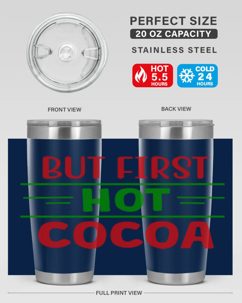 But First Hot Cocoa 30#- winter- Tumbler