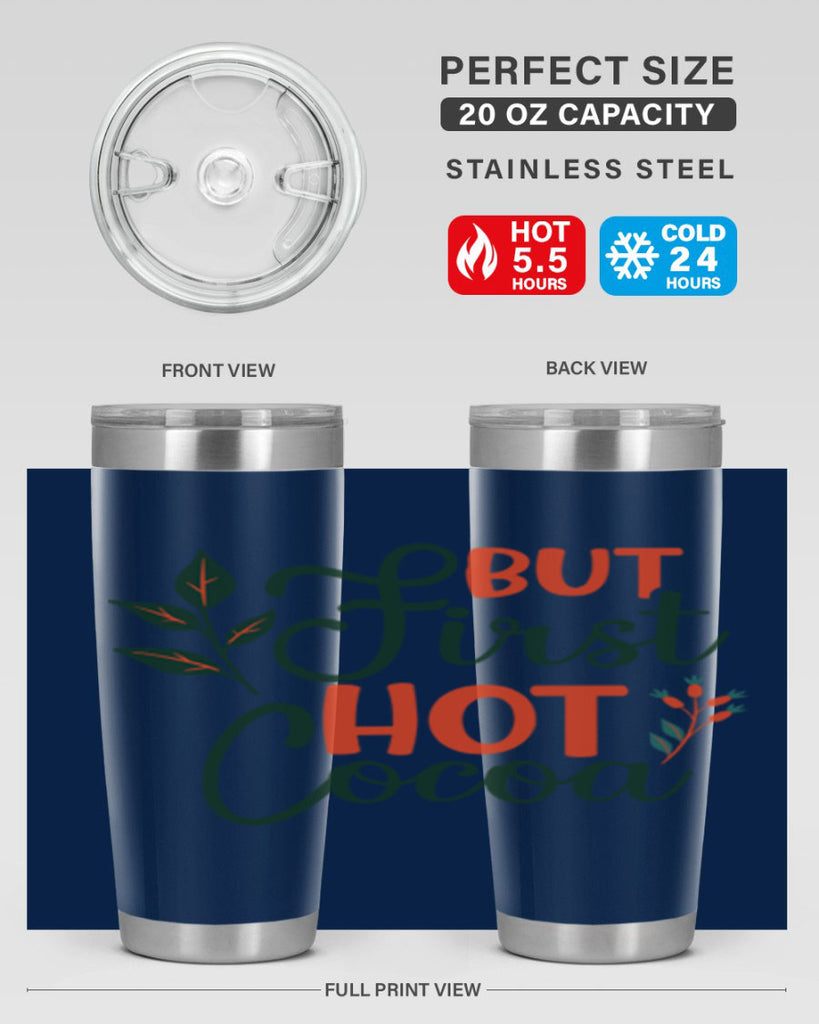 But First Hot Cocoa 34#- winter- Tumbler