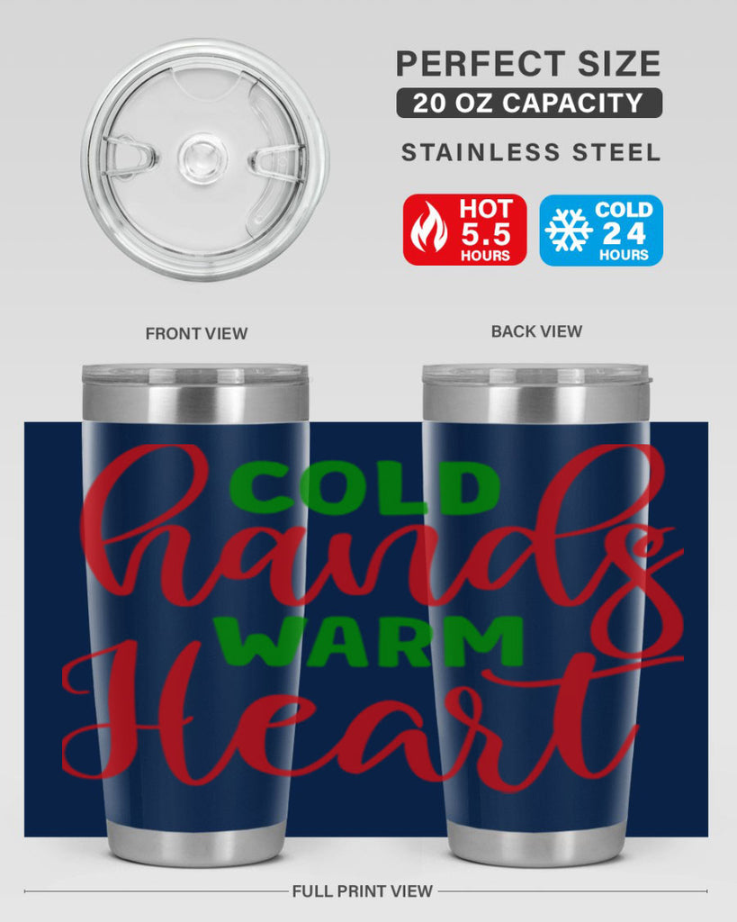 Cold Hands Warm Heart 46#- winter- Tumbler