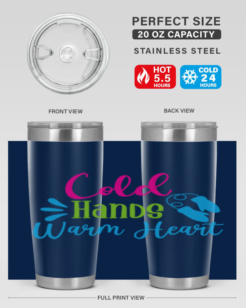 Cold Hands Warm Heart 47#- winter- Tumbler