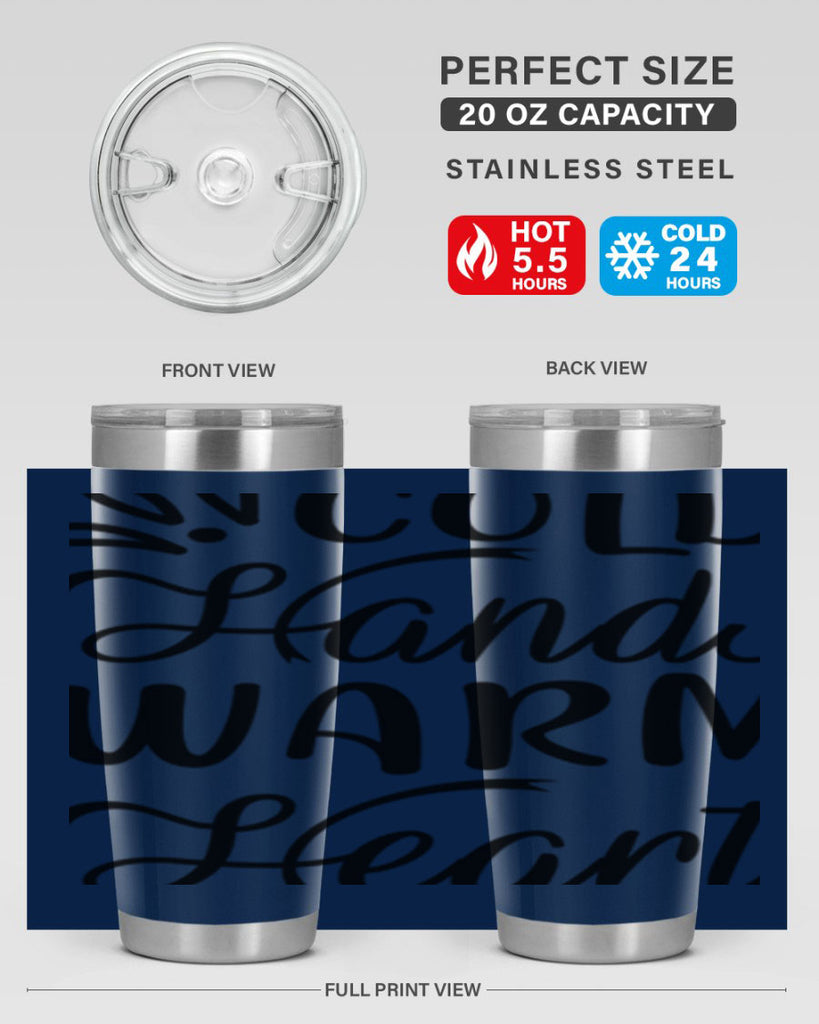 Cold Hands Warm Heart 54#- winter- Tumbler