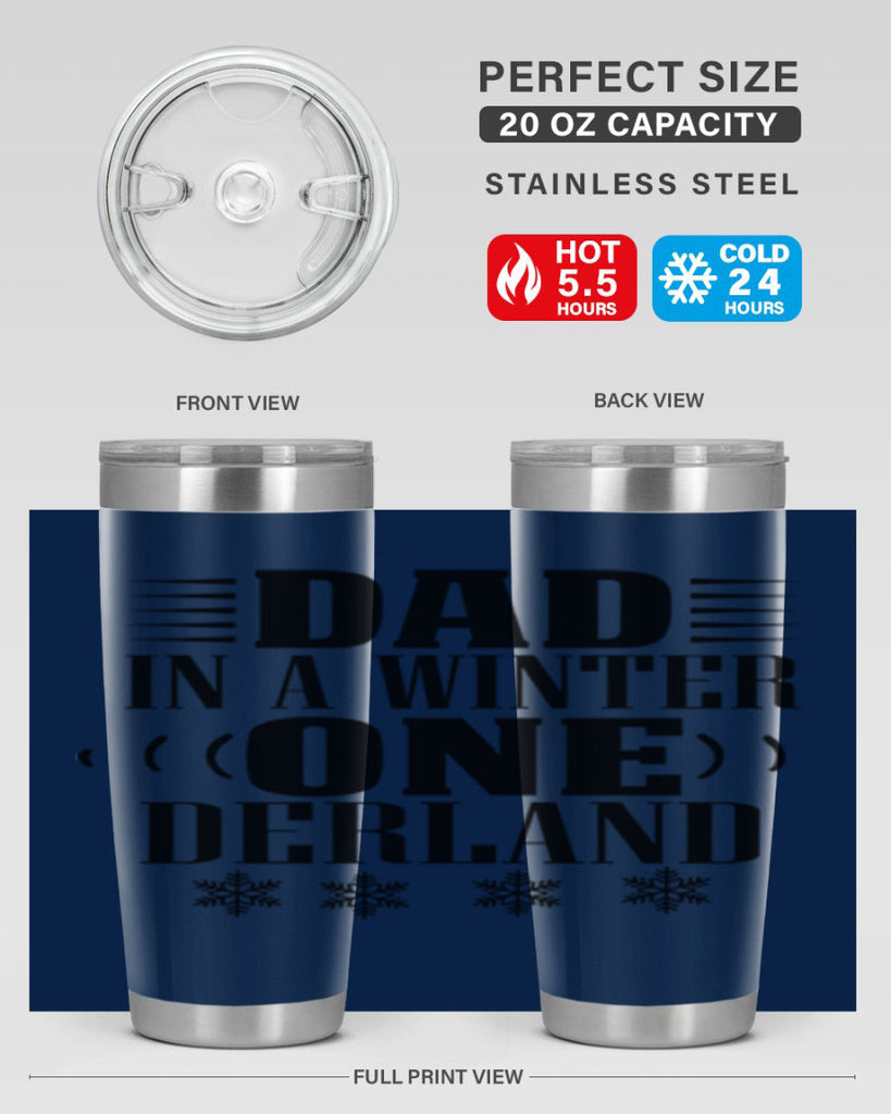 DAD IN A WINTER ONE DERLAND 91#- winter- Tumbler