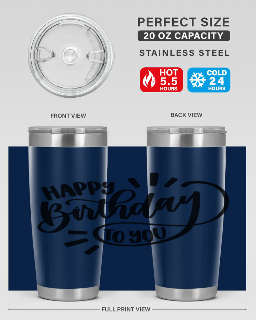 Happy Birthday To You Style 4#- birthday- tumbler