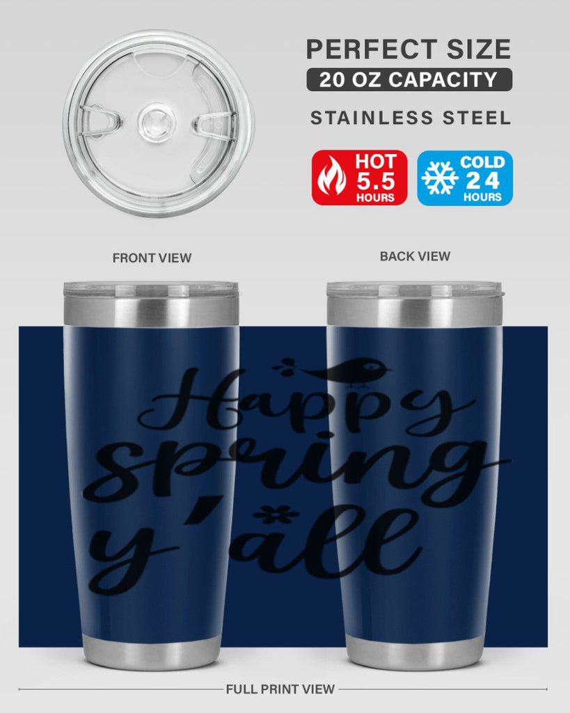 Happy Spring Y'all 167#- spring- Tumbler