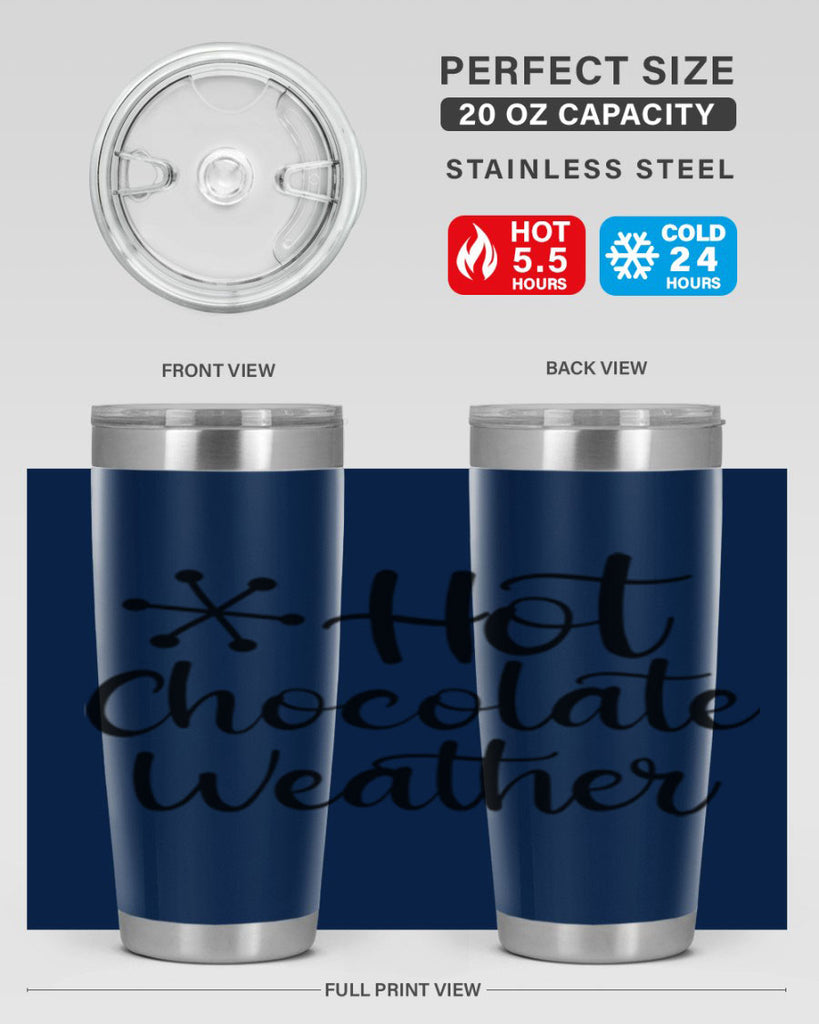 Hot Chocolate Weather 215#- winter- Tumbler