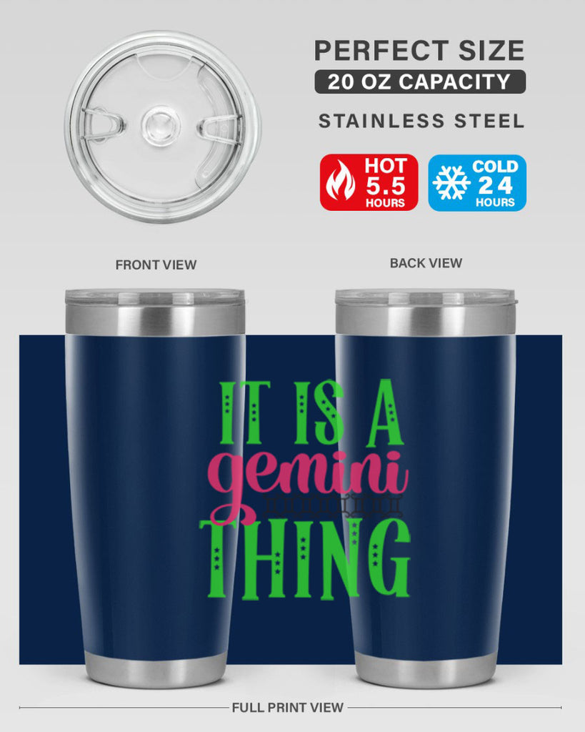 It is a gemini thing 254#- zodiac- Tumbler