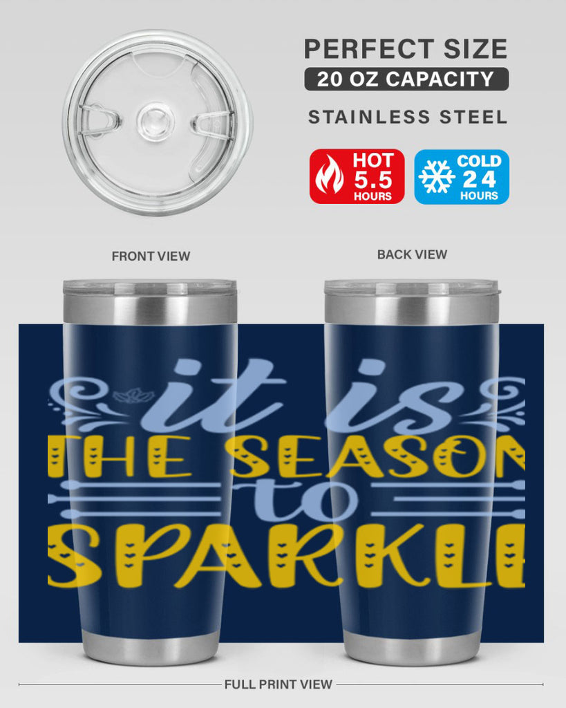 It is the season to sparkle256#- winter- Tumbler