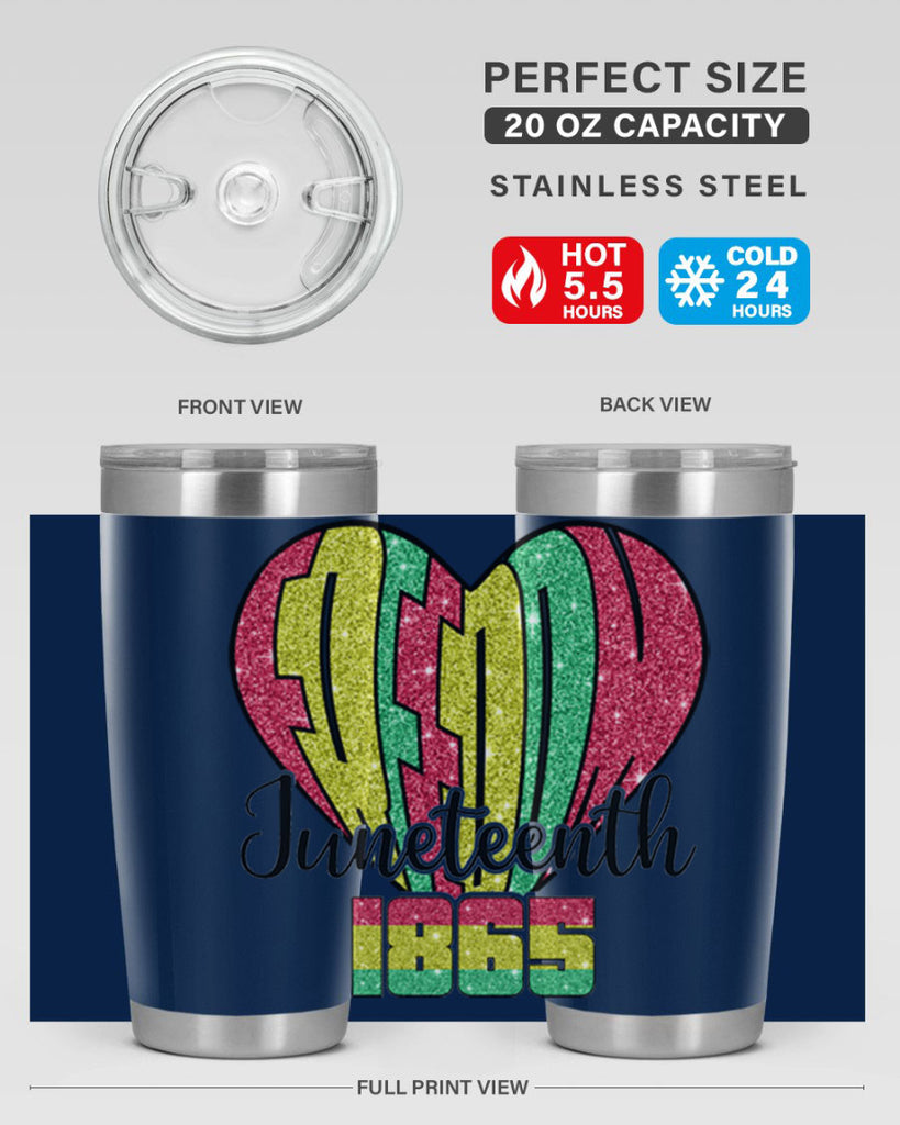Juneteenth Since 1865 Heart 20#- Juneteenth- tumbler
