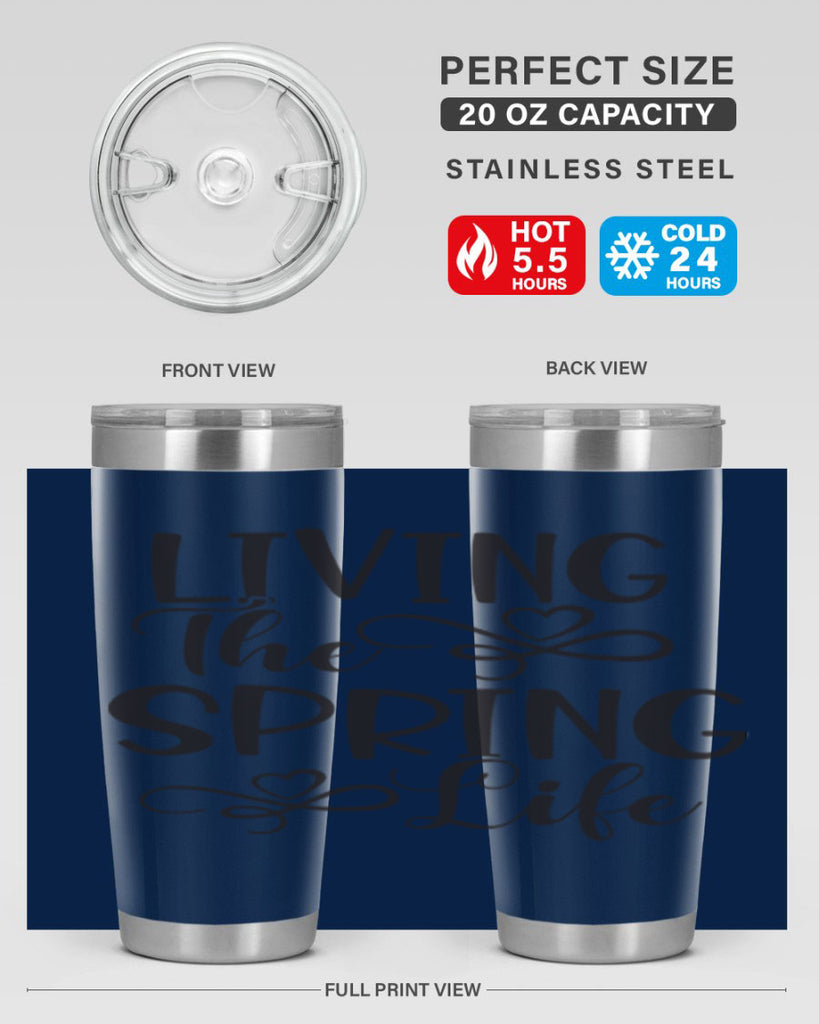 Living the spring life323#- spring- Tumbler