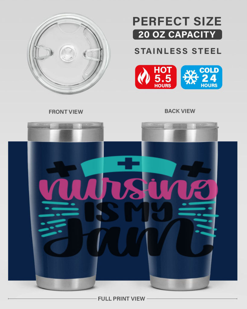 Nursing Is My Jam Style Style 67#- nurse- tumbler