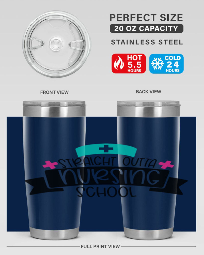 Straight Outta Nursing School Style Style 27#- nurse- tumbler