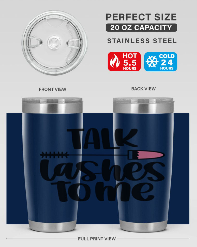 Talk Lashes To Me Style 16#- make up- Tumbler