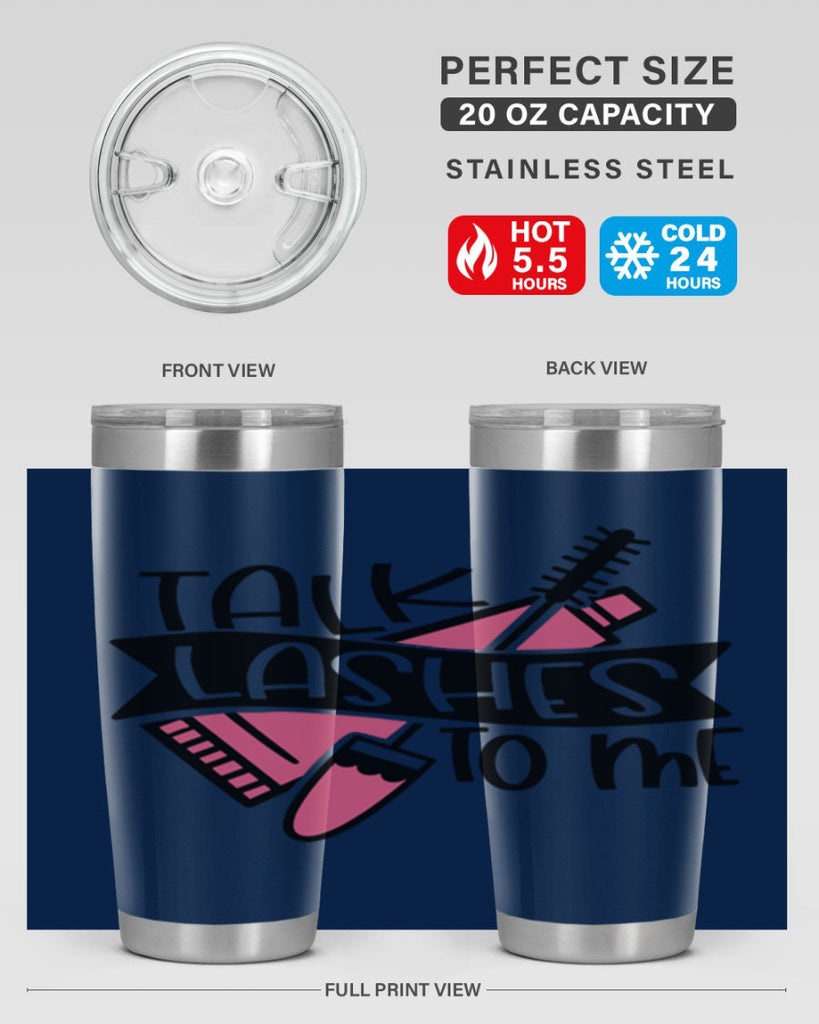 Talk Lashes To Me Style 17#- make up- Tumbler