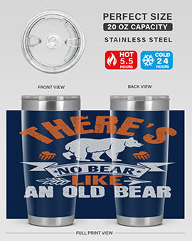 There’s no bear like an old bearr 33#- Bears- Tumbler