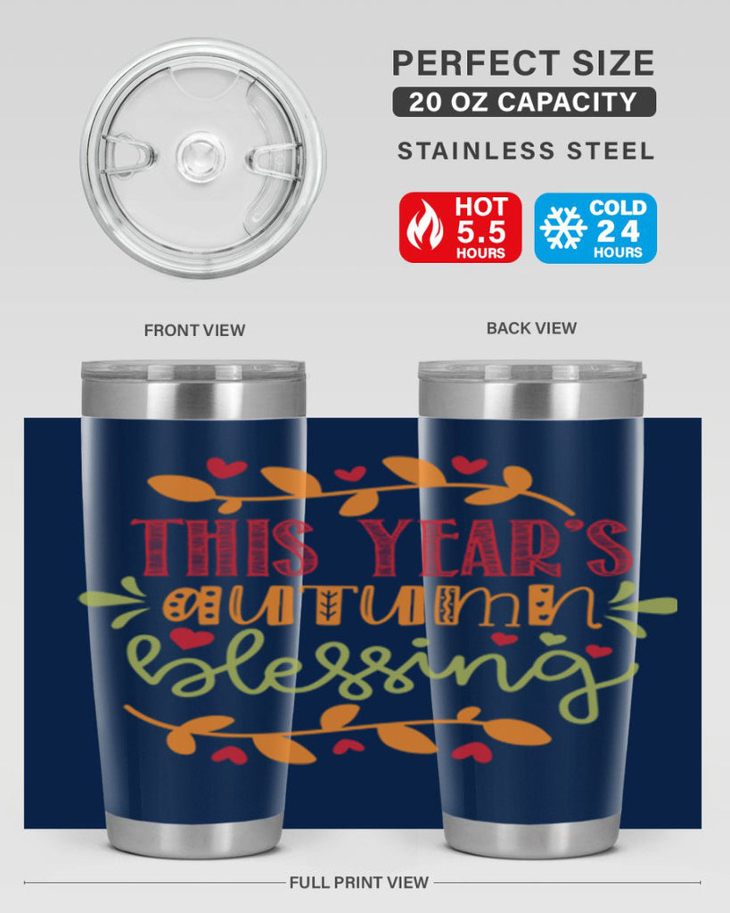 This Years Autumn Blessing 615#- fall- Tumbler