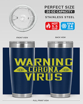 Warning Corona Virus Style 17#- corona virus- Tumbler