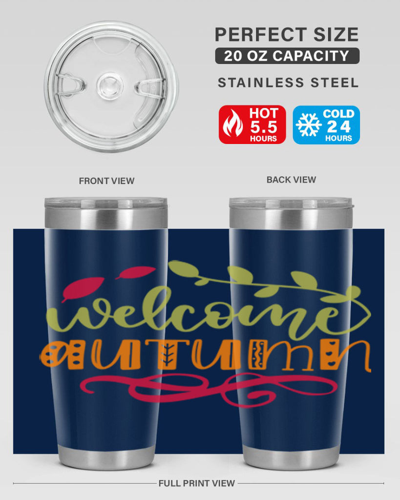 Welcome Autumn 629#- fall- Tumbler