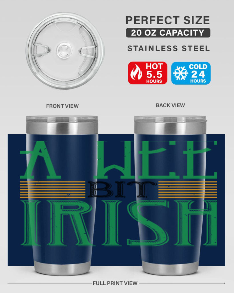 a wee bit irish Style 144#- St Patricks Day- Tumbler