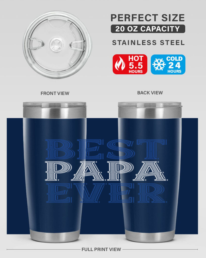 best papa ever 48#- grandpa - papa- Tumbler