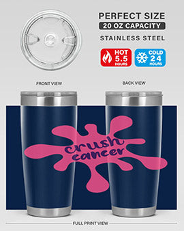 crush cancer Style 18#- breast cancer- Tumbler
