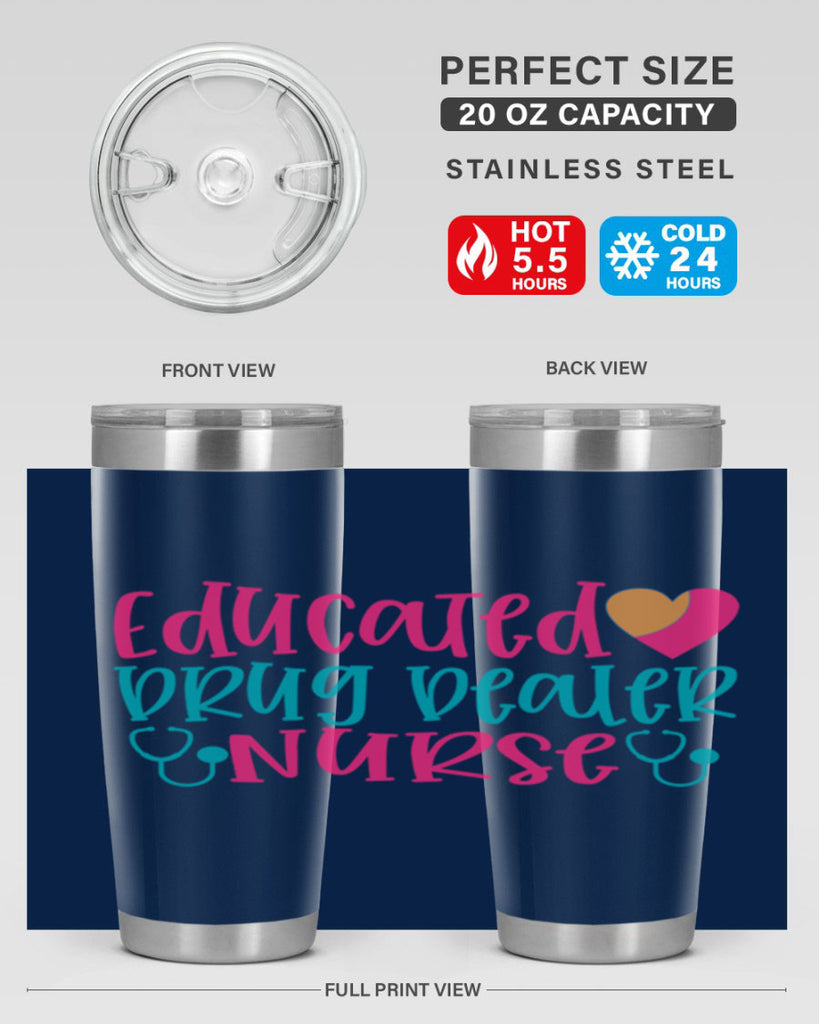 educted drug bealer nurse Style 388#- nurse- tumbler