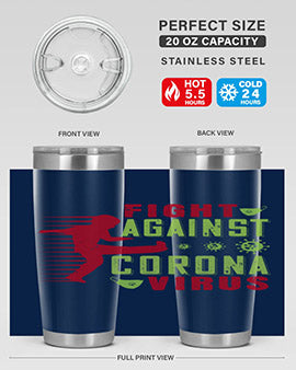 fight against corona virus Style 41#- corona virus- Tumbler