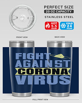 fight against corona virus Style 42#- corona virus- Tumbler