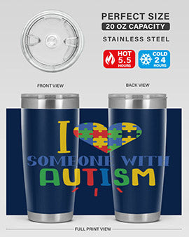 i love someone with autism Style 21#- autism- Tumbler