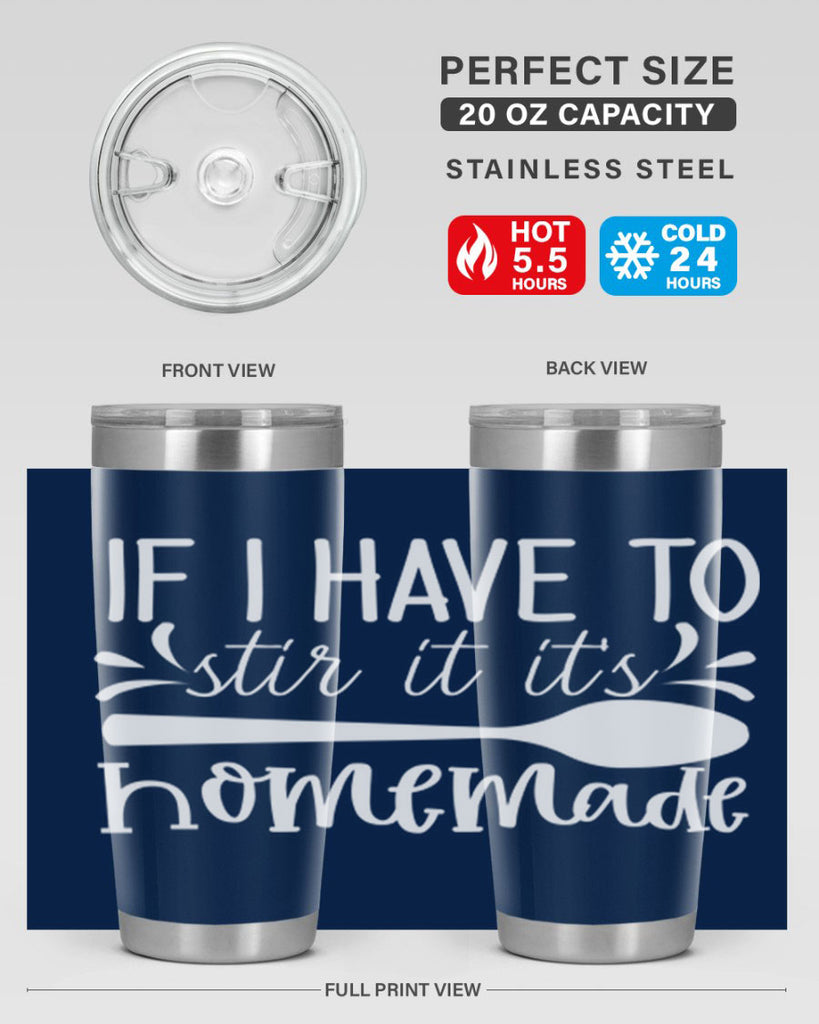 if i have to stir it its homemade 32#- kitchen- Tumbler