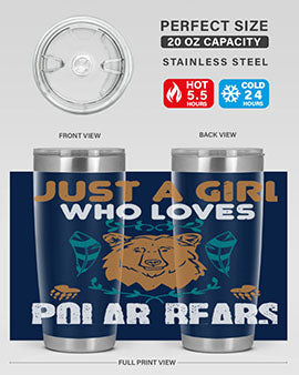 just a girl who loves polar bear 22#- Bears- Tumbler