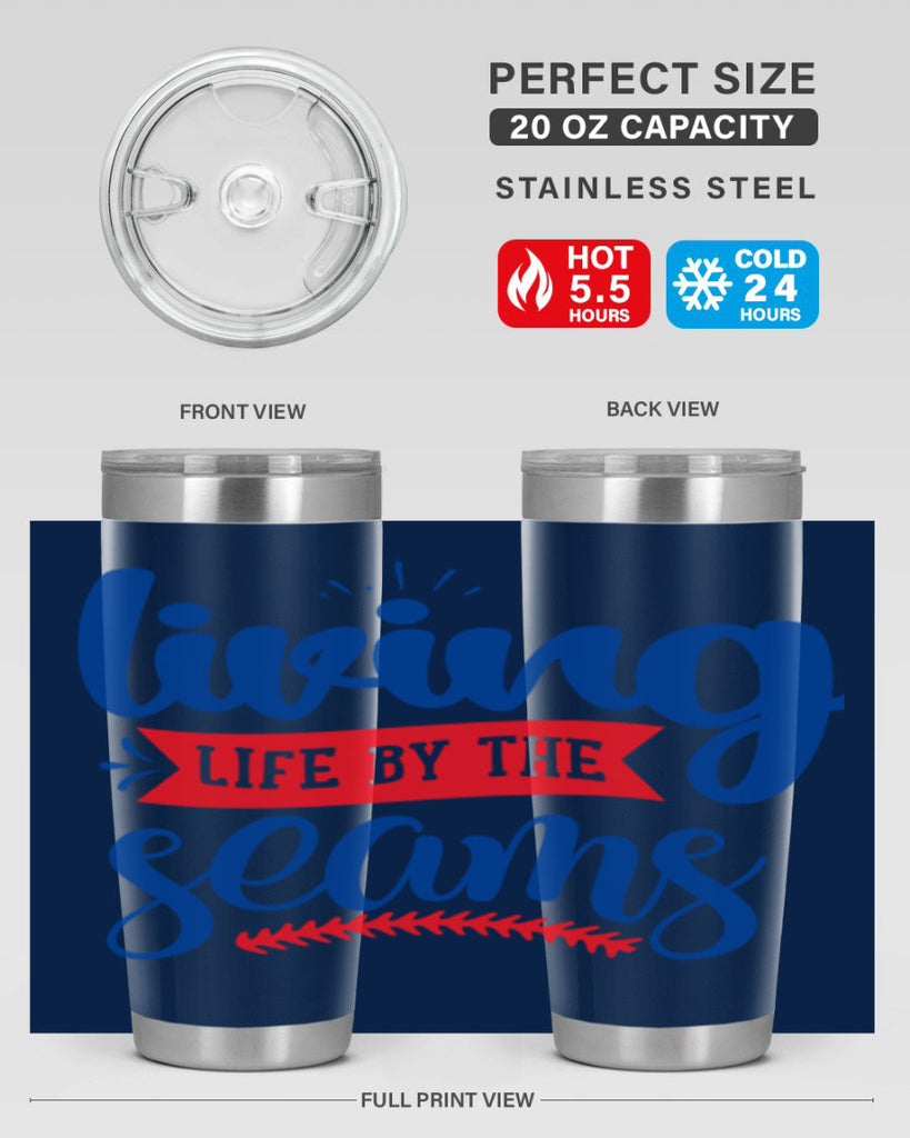 living life by the seams 2054#- baseball- Tumbler