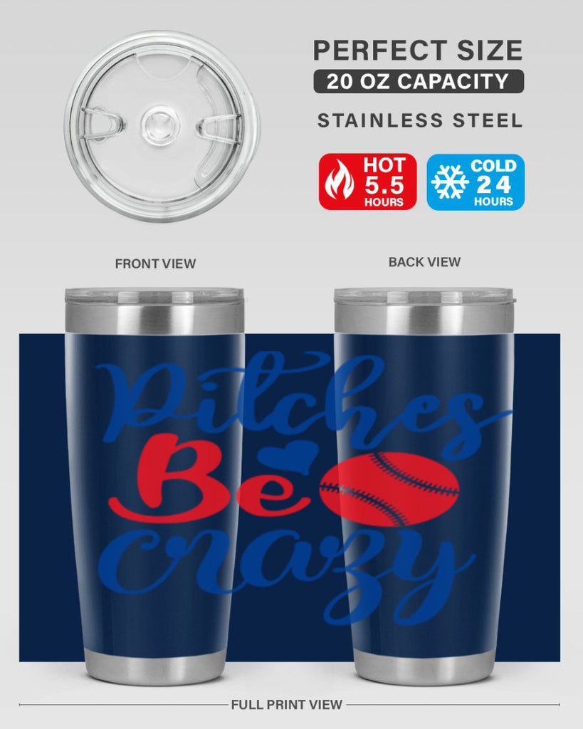 pitches be crazy 2035#- baseball- Tumbler