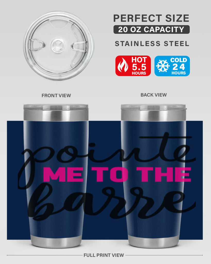 pointe me to the barre 68#- ballet- Tumbler