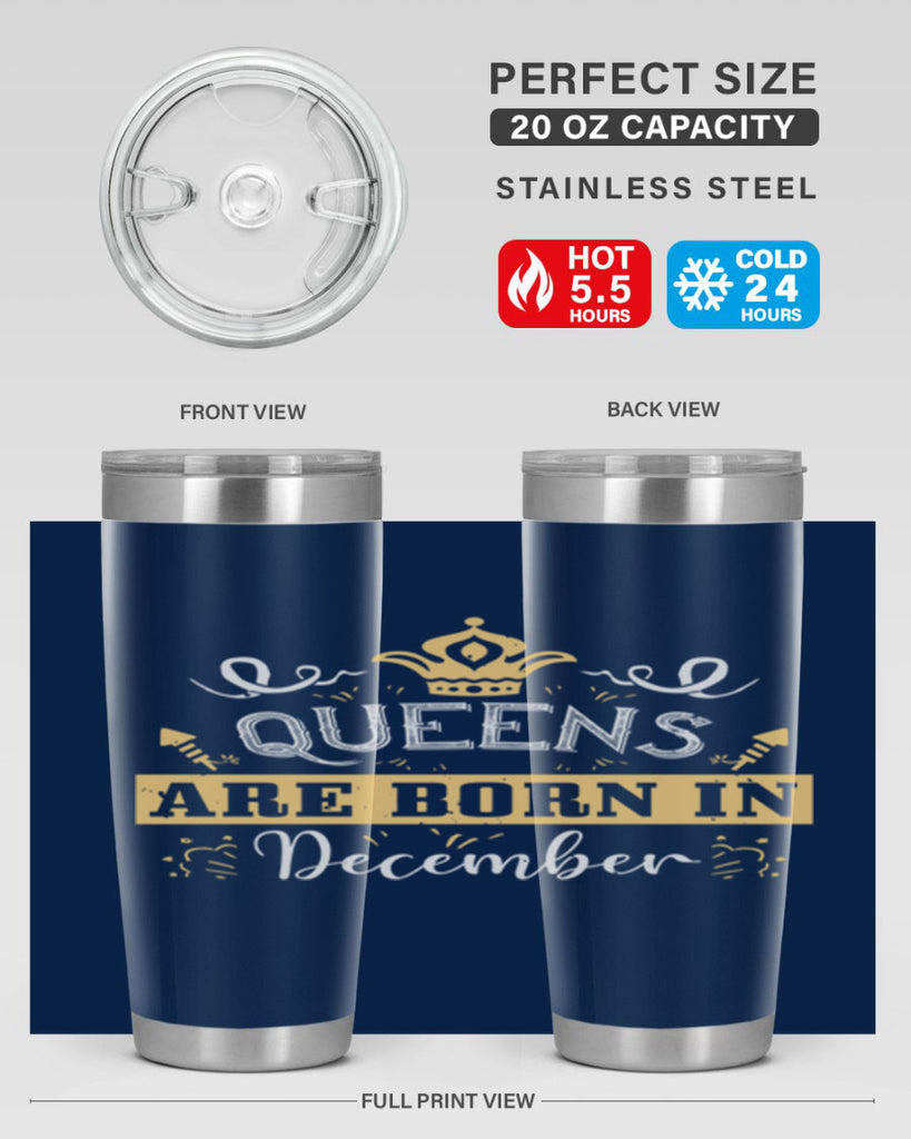 queens are born in December Style 44#- birthday- tumbler