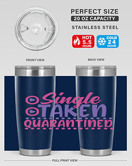 single taken quarantined Style 44#- corona virus- Tumbler
