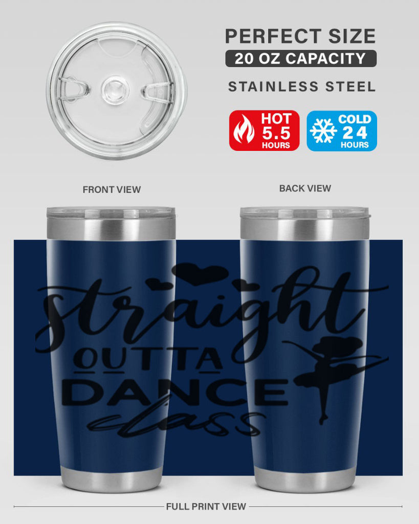 straight outta dance class 80#- ballet- Tumbler