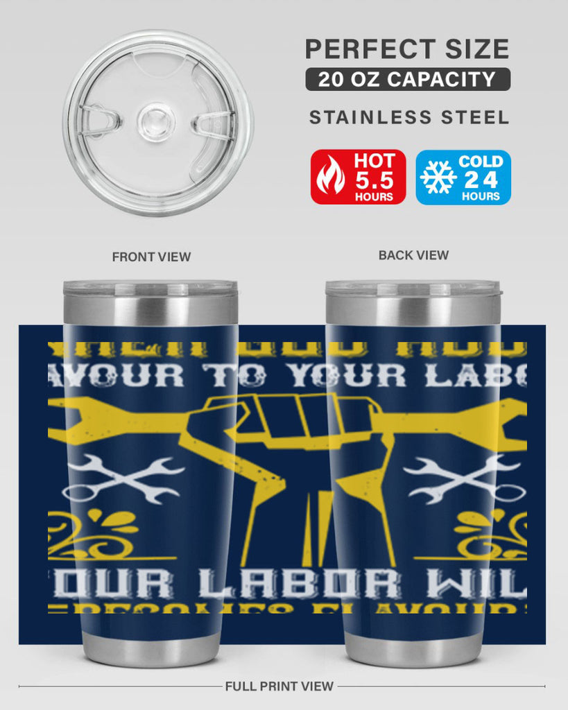 when god adds favour to your labor your labor will becomes flavour 49#- labor day- Tumbler