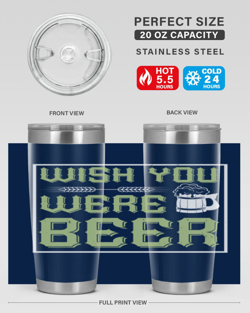 wish you were beer 2#- beer- Tumbler