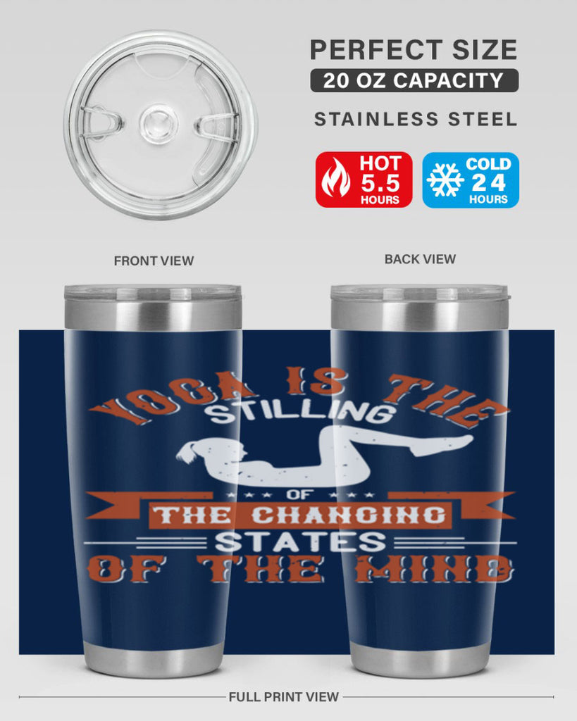 yoga is the stilling of the changing states of the mind 12#- yoga- Tumbler