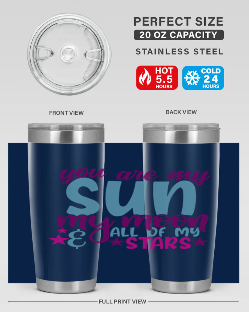 you are my sun my moon all of my stars 6#- family- Tumbler