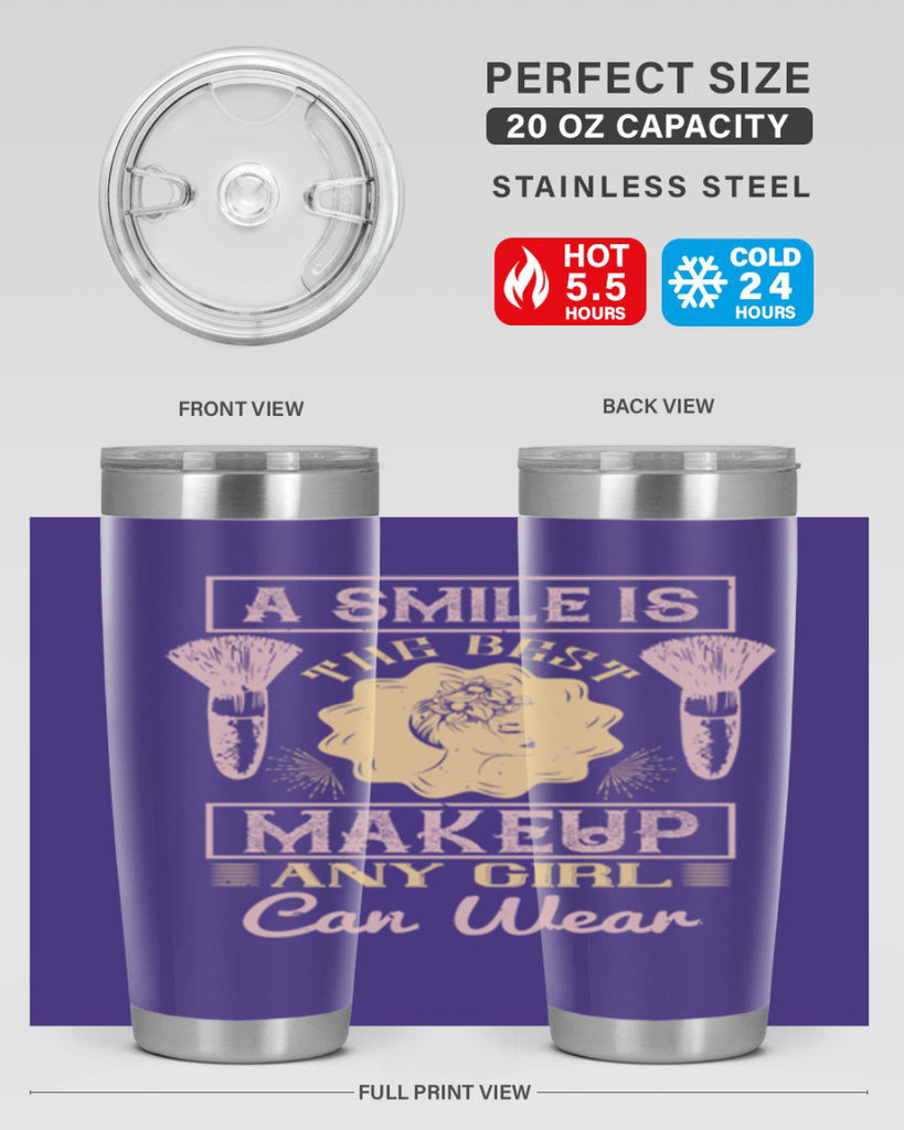 A smile is the best makeup any girl can wear Style 205#- make up- Tumbler