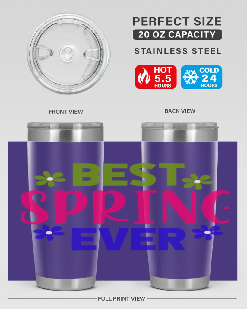 Best Spring Ever 34#- spring- Tumbler